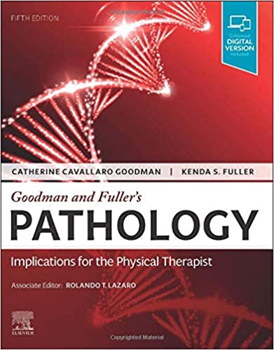 Goodman and Fuller’s Pathology: Implications for the Physical Therapist (5th Edition) - Converted Pdf